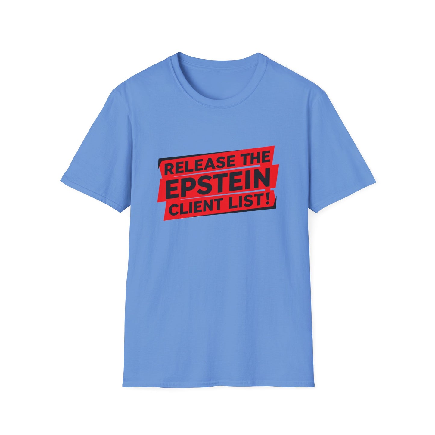 Release the Epstein Client List! | Unisex Tee