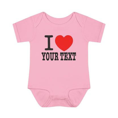 I Love Custom Text | Infant Baby Rib Bodysuit